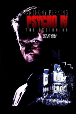 Psycho IV: The Beginning Psycho IV: The Beginning