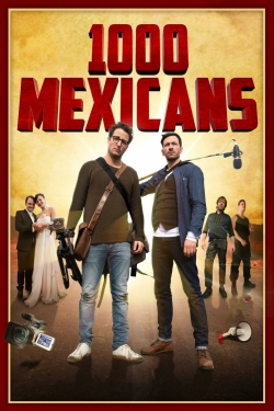 1000 Mexicans 1000 Mexicans