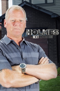 Holmes: Next Generation Holmes: Next Generation
