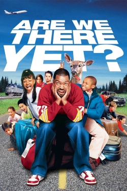 Are We There Yet? Are We There Yet?
