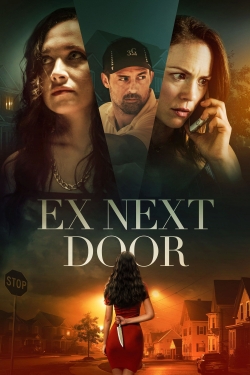 The Ex Next Door The Ex Next Door