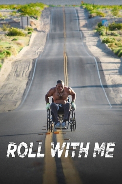 Roll with Me Roll with Me