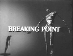 Breaking Point Breaking Point