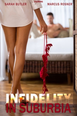 Infidelity in Suburbia Infidelity in Suburbia