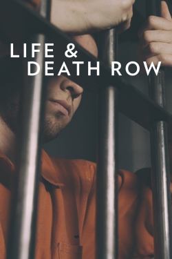 Life and Death Row Life and Death Row