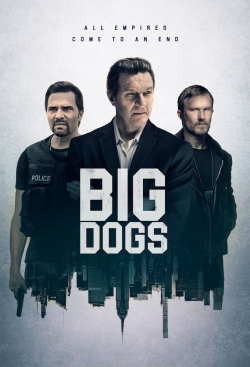 Big Dogs Big Dogs