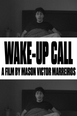 Wake-Up Call Wake-Up Call
