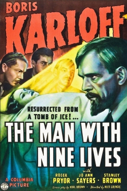 The Man with Nine Lives The Man with Nine Lives