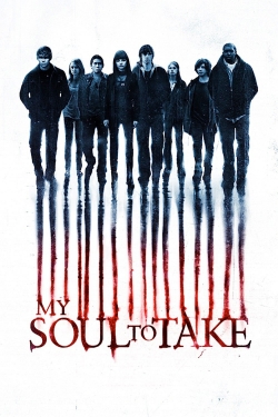 My Soul to Take My Soul to Take