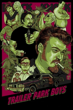 Trailer Park Boys Trailer Park Boys