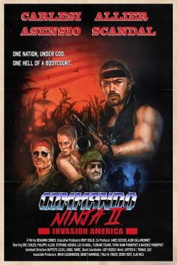 Commando Ninja 2: Invasion America Commando Ninja 2: Invasion America