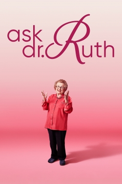 Ask Dr. Ruth Ask Dr. Ruth