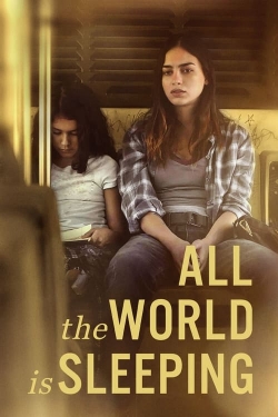 All the World Is Sleeping All the World Is Sleeping