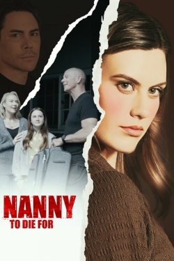 A Nanny to Die For A Nanny to Die For