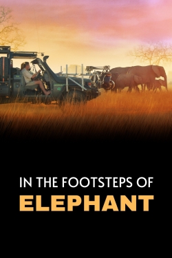 In the Footsteps of Elephant In the Footsteps of Elephant