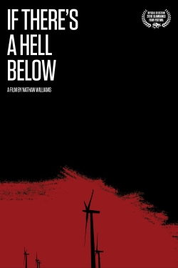 If There's a Hell Below If There's a Hell Below