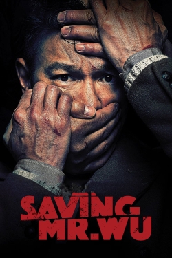 Saving Mr. Wu Saving Mr. Wu