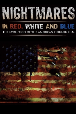 Nightmares in Red, White and Blue Nightmares in Red, White and Blue