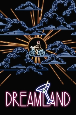 Dreamland Dreamland