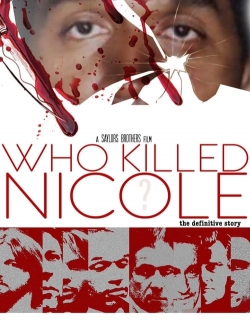 Who Killed Nicole? Who Killed Nicole?