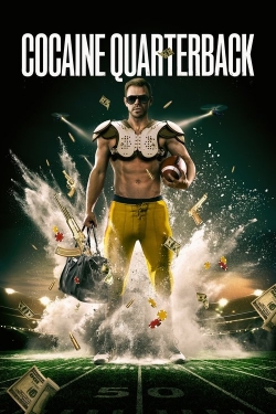 Cocaine Quarterback: Signal-Caller for the Cartel Cocaine Quarterback: Signal-Caller for the Cartel