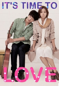 It's Time to Love It's Time to Love