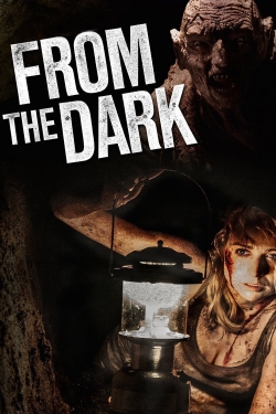 From the Dark From the Dark
