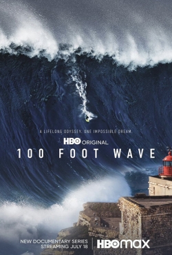 100 Foot Wave 100 Foot Wave