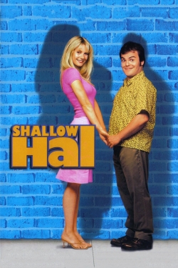 Shallow Hal Shallow Hal