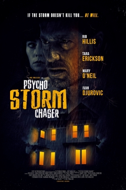 Psycho Storm Chaser Psycho Storm Chaser