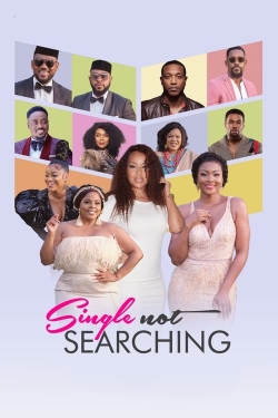 Single Not Searching Single Not Searching
