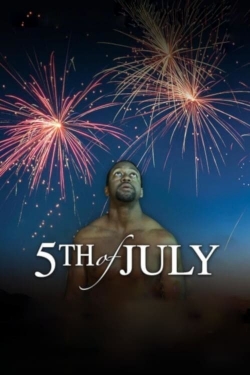 5th of July 5th of July