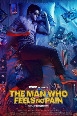 The Man Who Feels No Pain The Man Who Feels No Pain