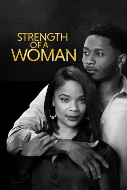 Strength of a Woman Strength of a Woman