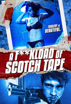 F*ckload of Scotch Tape F*ckload of Scotch Tape