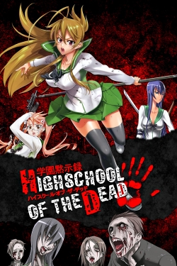 Highschool of the Dead Highschool of the Dead