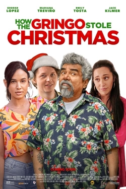 How the Gringo Stole Christmas How the Gringo Stole Christmas