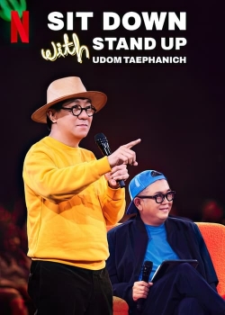 Sit Down with Stand Up Udom Taephanich Sit Down with Stand Up Udom Taephanich