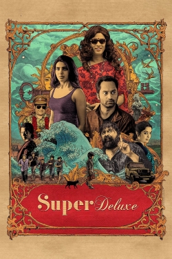 Super Deluxe Super Deluxe