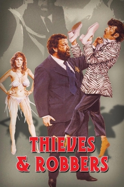 Thieves and Robbers Thieves and Robbers