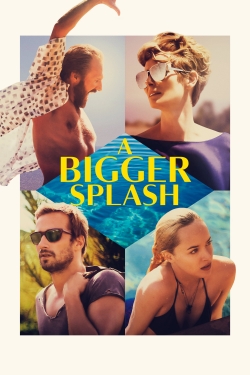 A Bigger Splash A Bigger Splash