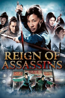 Reign of Assassins Reign of Assassins