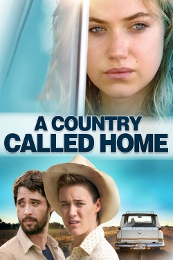 A Country Called Home A Country Called Home