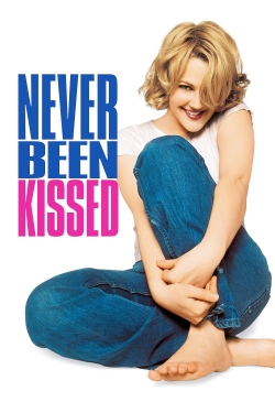 Never Been Kissed Never Been Kissed