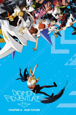 Digimon Adventure Tri. - Chapter 6: Future Digimon Adventure Tri. - Chapter 6: Future