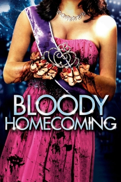 Bloody Homecoming Bloody Homecoming