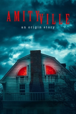 Amityville: An Origin Story Amityville: An Origin Story