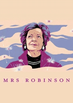 Mrs Robinson Mrs Robinson