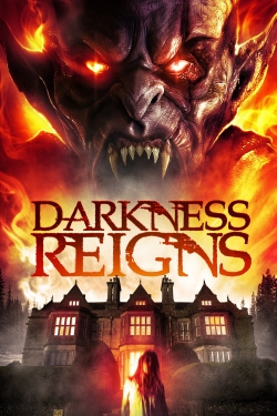 Darkness Reigns Darkness Reigns
