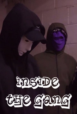 Inside the Gang Inside the Gang
